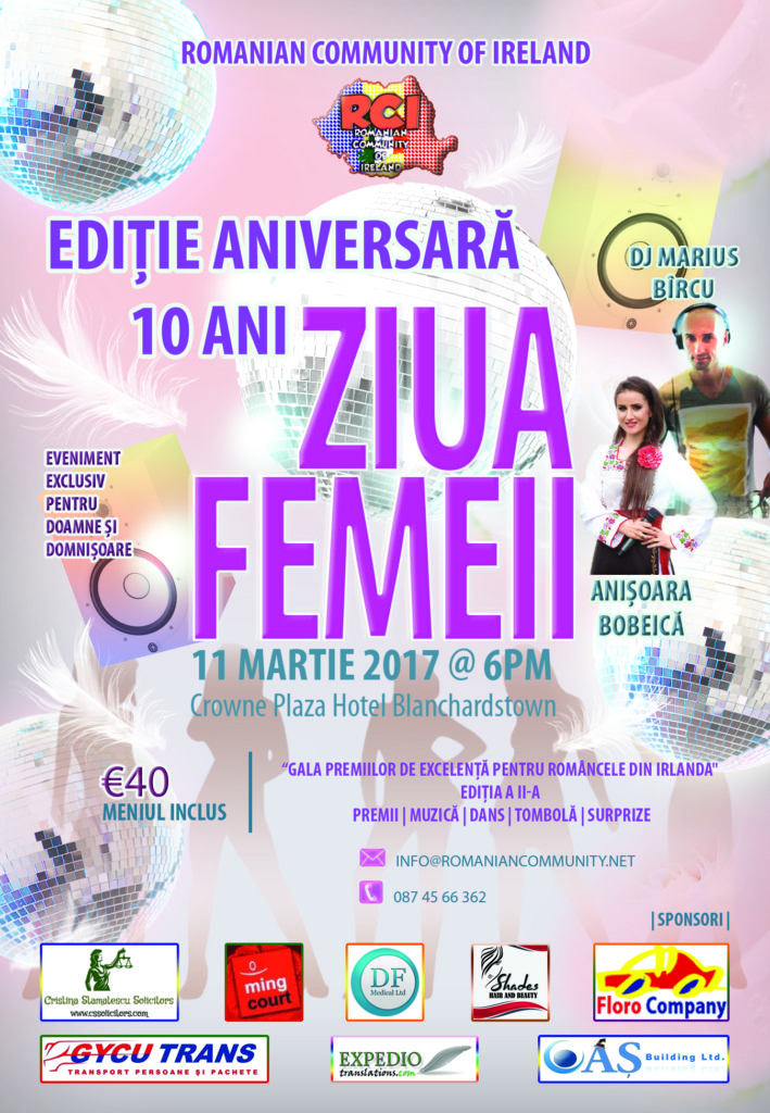 Ziua Femeii 2017 - Ediție Aniversară, 11 martie 2017, Hotel Crowne Plaza Blanchardstown, ora 18:00