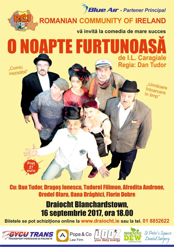 "O noapte furtunoasă" de Ion Luca Caragiale, Teatrul Draiocht Blanchardstown, 16 septembrie 2017